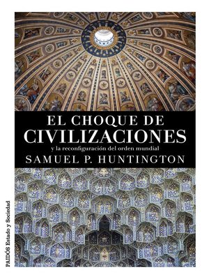 cover image of El choque de civilizaciones